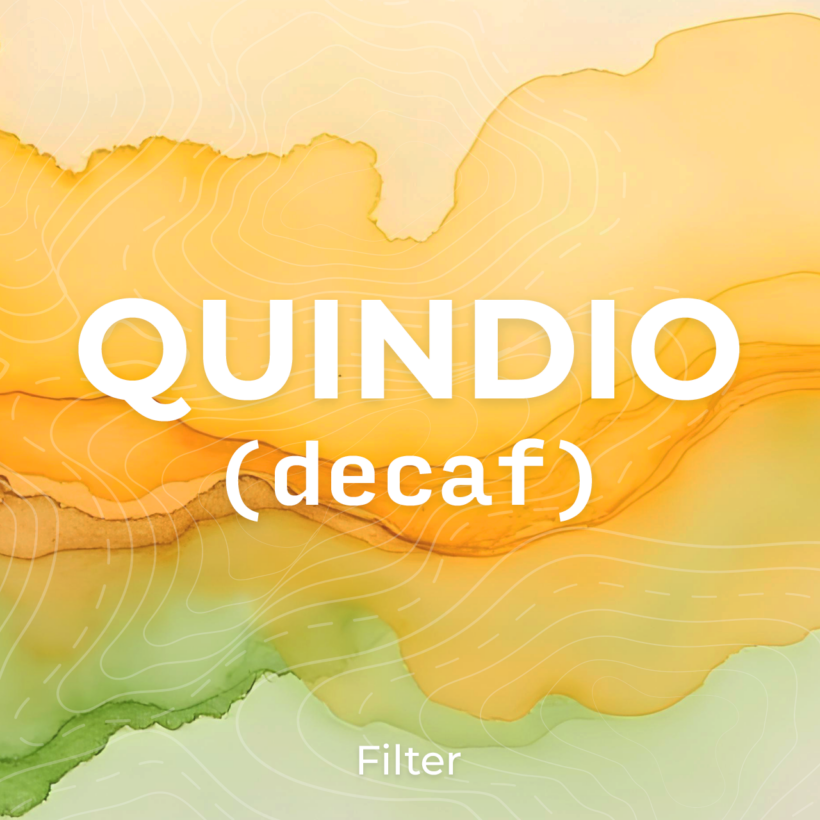 Colombia Quindio Decaf Specialty Coffee